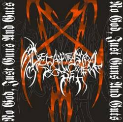 No God, Just Guns, and Guts